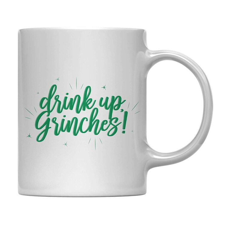 The Holiday Aisle® Ruiz Drink up Grinches Coffee Mug Wayfair